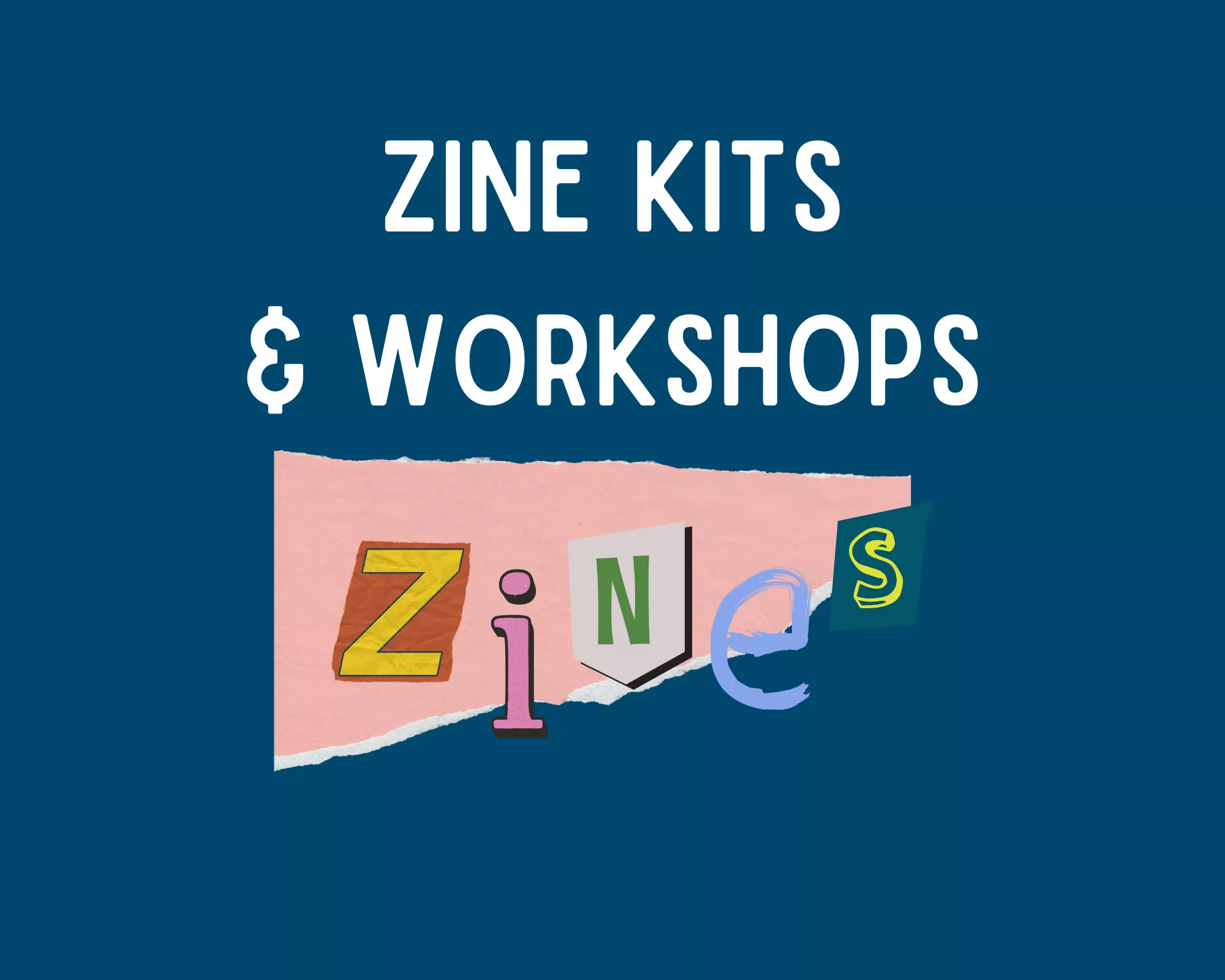 Zine Kits