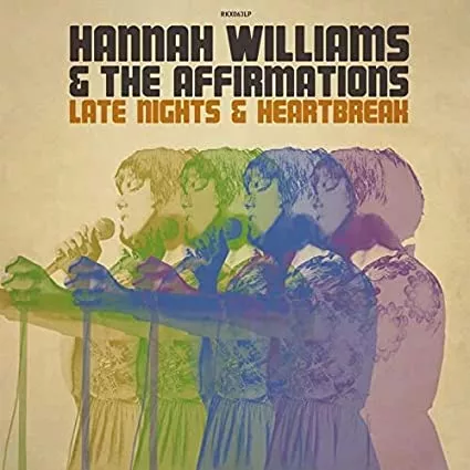 Album Cover for Late Nights &amp; Heartbreaks by Hannah Williams and the Affirmations. Links to catalog item for that album.