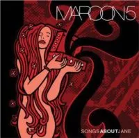 Album Cover of Songs About Jane by Maroon 5
