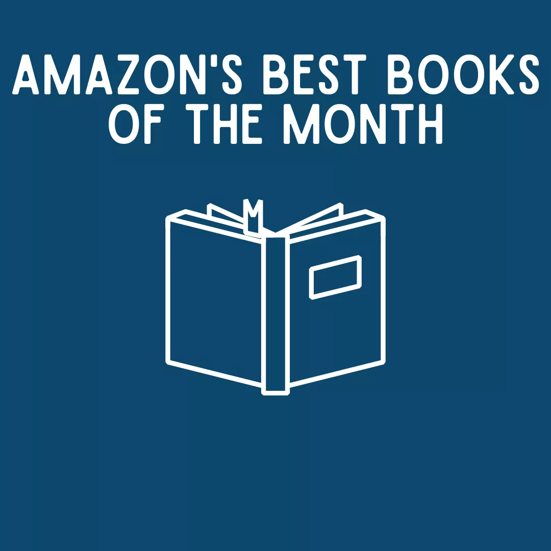 navy blue square with white writing, amazon's best books of the month