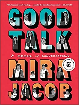 book cover of Good Talk by Mira Jacob