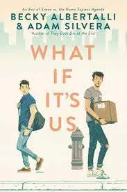 book cover of What If It's Us by Becky Albertalli